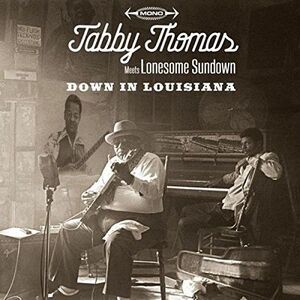 Thomas,Tabby / Lonesome Sundown - Down In Louisiana CD